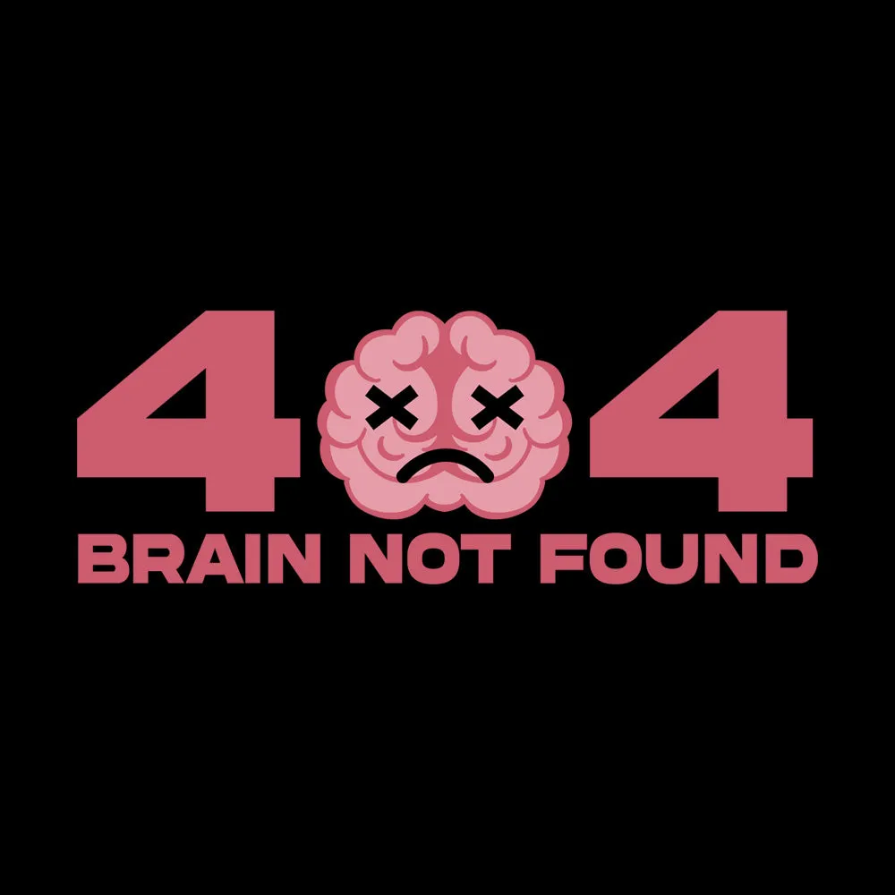 404 Brain Not Found