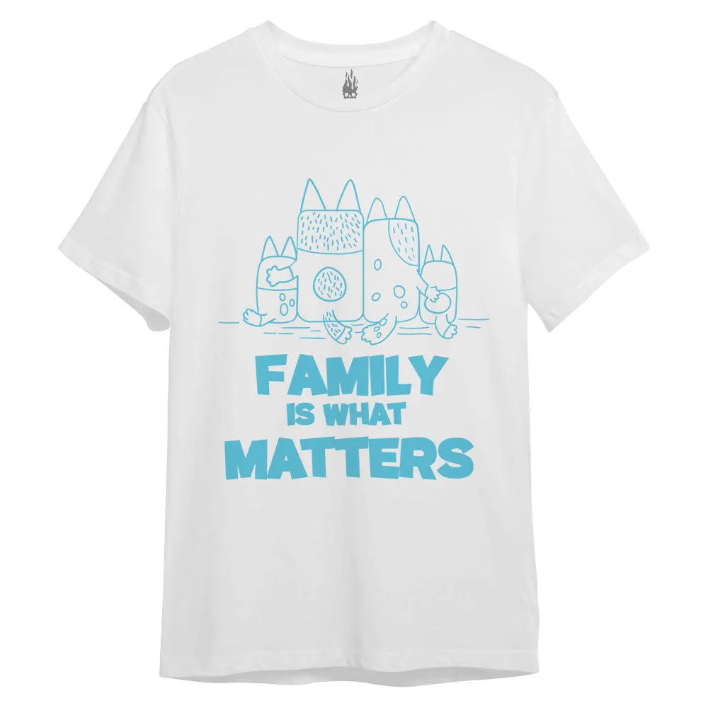 Family Is What Matters