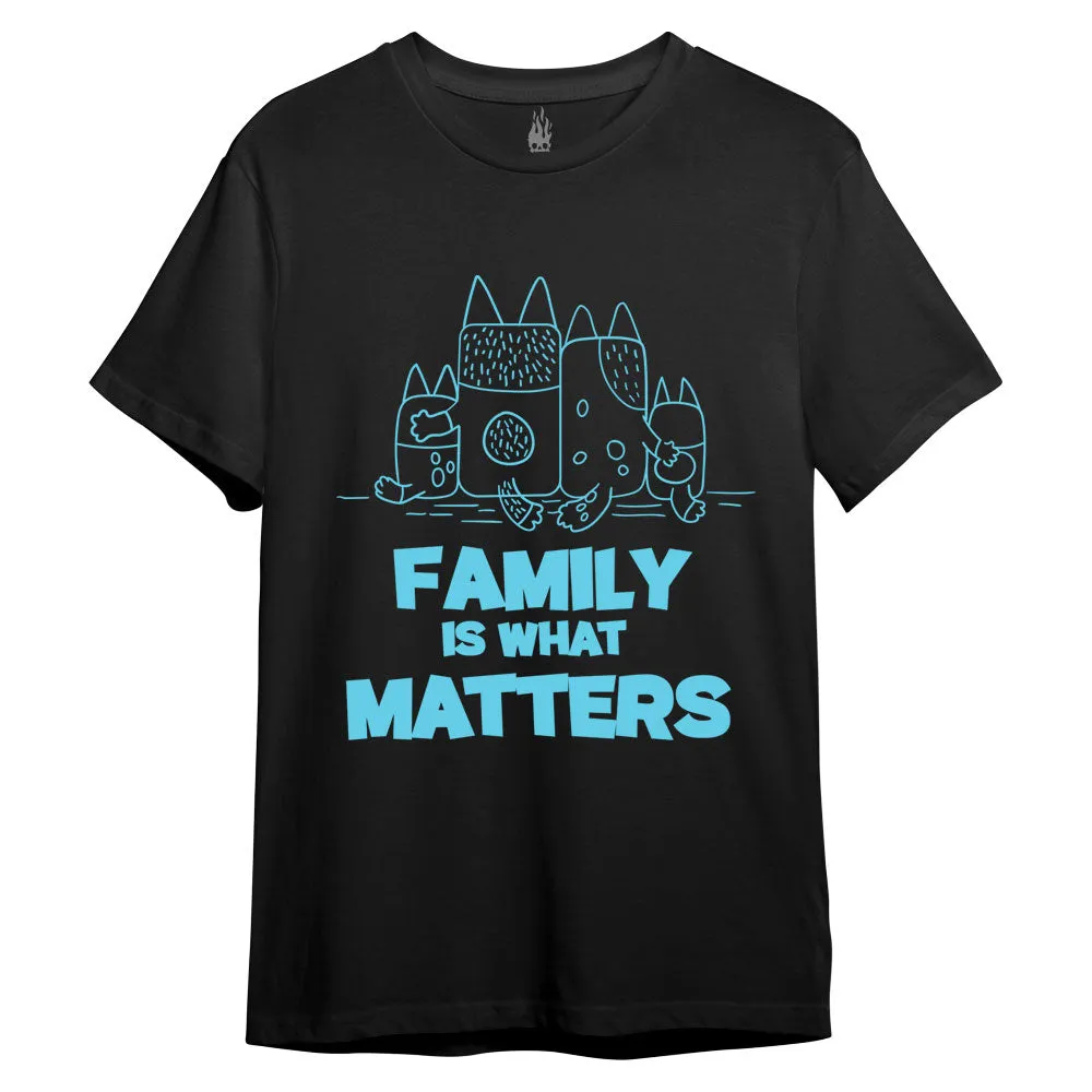 Family Is What Matters