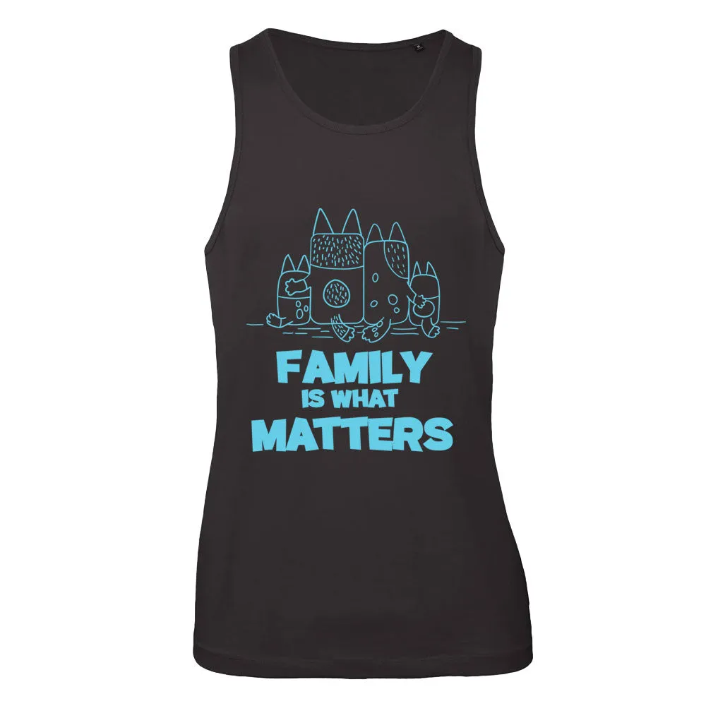Family Is What Matters